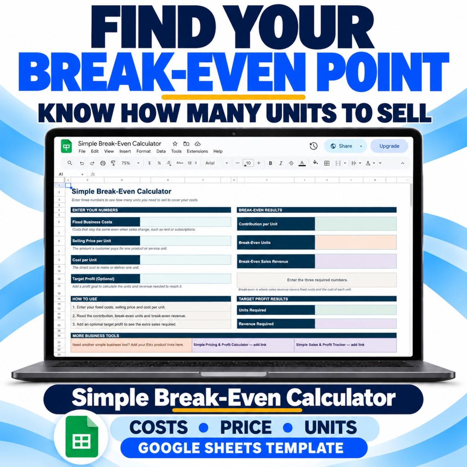 Close view of the Break-Even Calculator